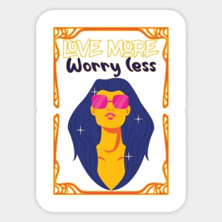 Love More Worry less,Valentine Gift For Her Sticker